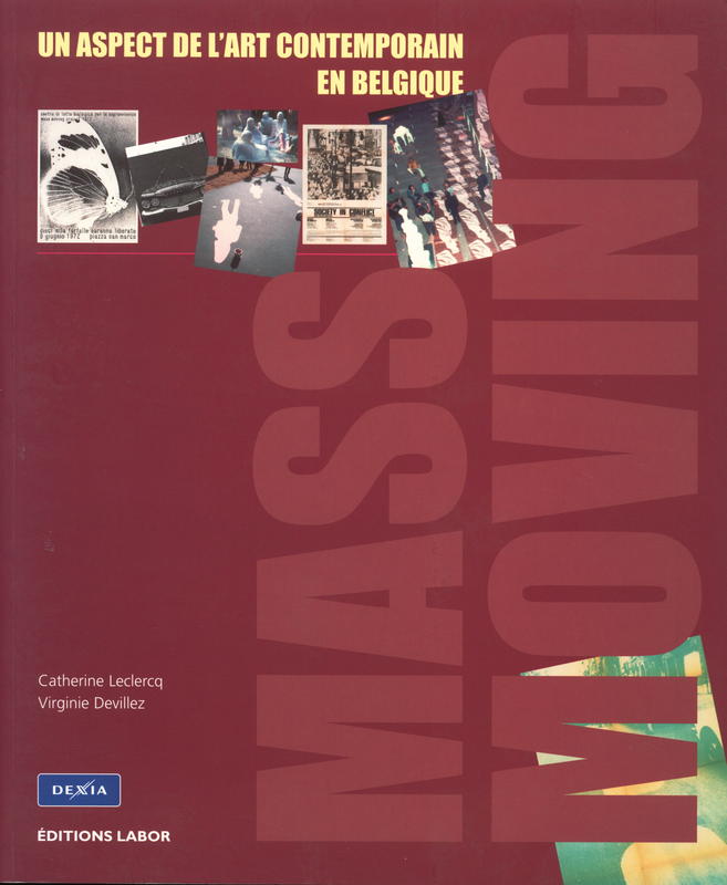Mass moving : un aspect de l'art contemporain en Belgique cover