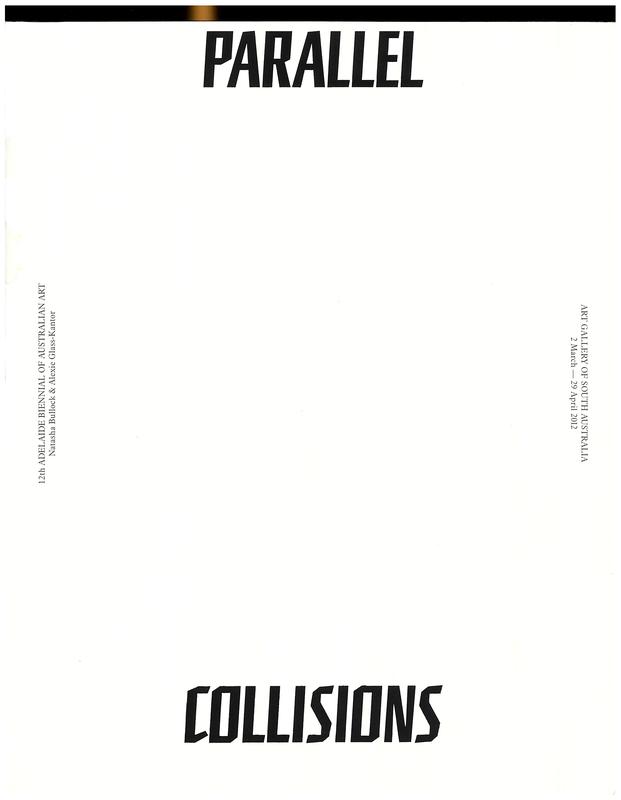 Parallel collisions : 12th Adelaide Biennial of Australian Art cover