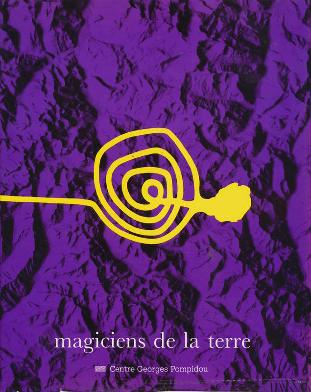 Magiciens de la terre / [Commissaire général: Jean-Hubert Martin] cover