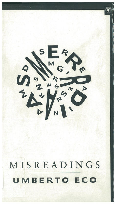 Misreadings / Umberto Eco ; translated from the Italian by William Weaver cover