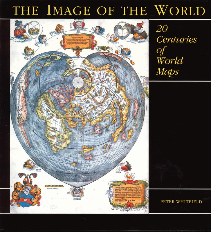 The image of the world : 20 centuries of world maps cover