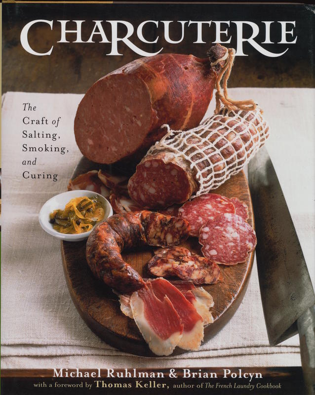 Charcuterie : the craft of salting, smoking and curing cover