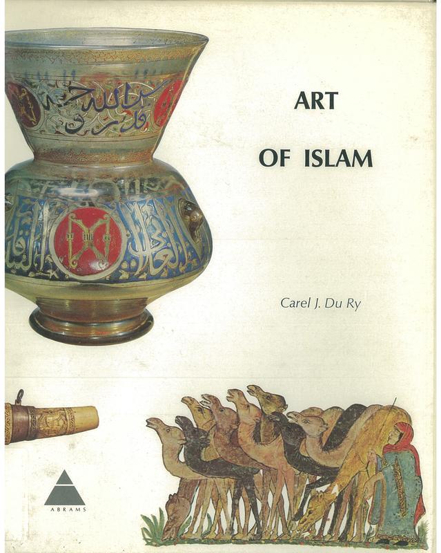 Art of Islam / text by Carel Du Ry cover