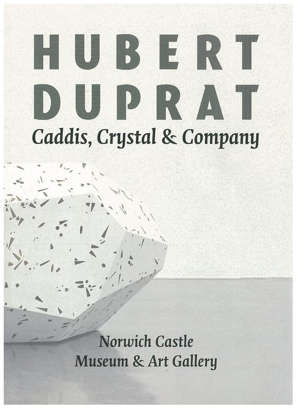 Hubert Duprat : caddis, crystal and company cover