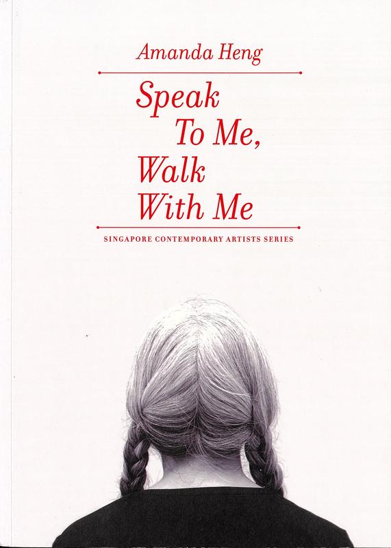 Amanda Heng : speak to me, walk with me cover