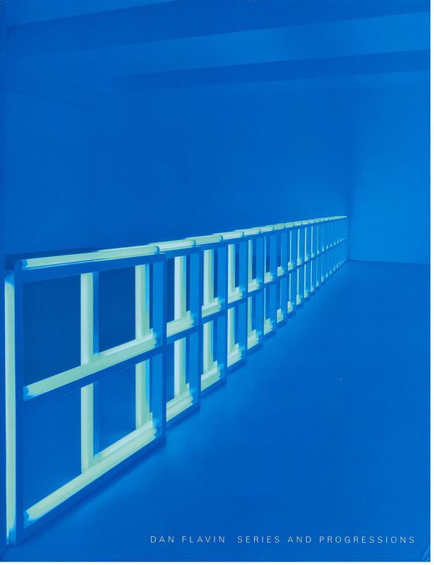 Dan Flavin : series and progressions cover