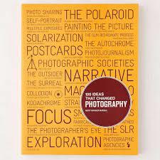 100 ideas that changed photography / Mary Warner Marien cover