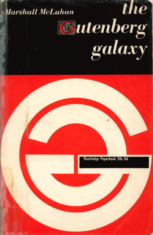 The Gutenberg galaxy : the making of typographic man cover