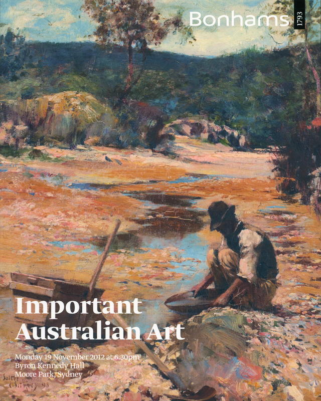 Important Australian art : Monday 19 November 2012 at 6.30pm, Byron Kennedy Hall, The Entertainment Quarter, Moore Park, Sydney cover
