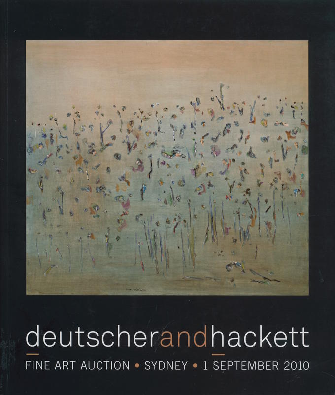 Important Australian and international works of art : fine art auction, Sydney, 1 September 2010 / Deutscher and Hackett cover