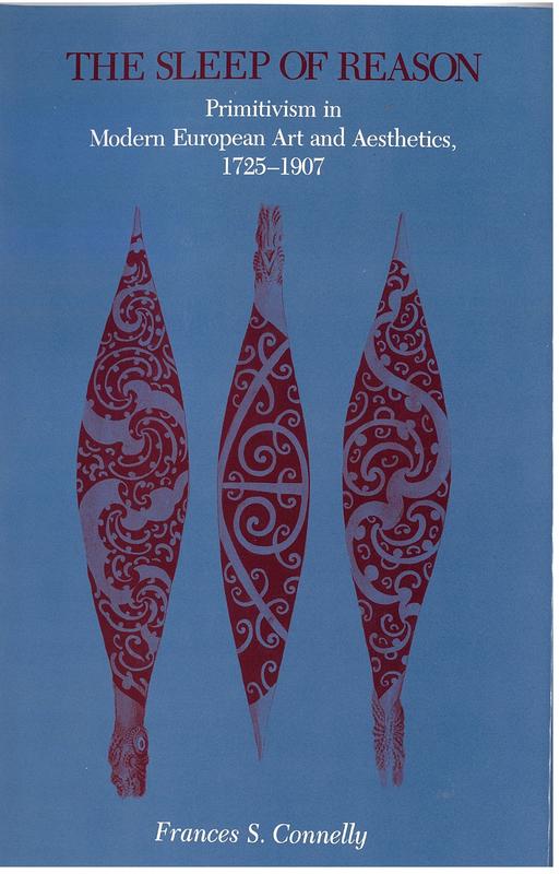 The sleep of reason : primitivism in modern European art and aesthetics, 1725-1907 cover