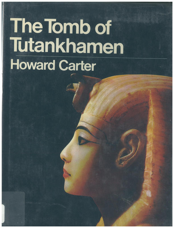 The tomb of Tutankhamen / Howard Carter cover