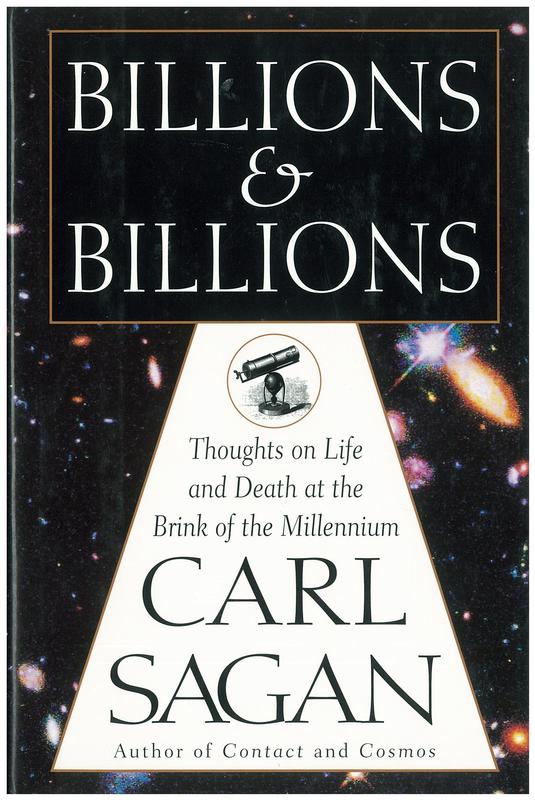 Billions and billions : thoughts on life and death at the brink of the Millennium cover