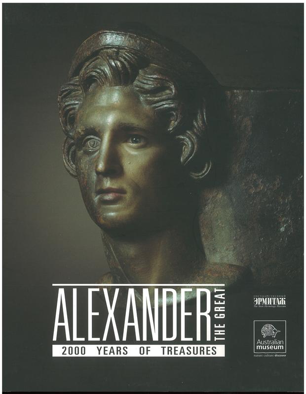 Alexander the Great : 2000 years of treasures / [edited by Anna A. Trofimova] cover