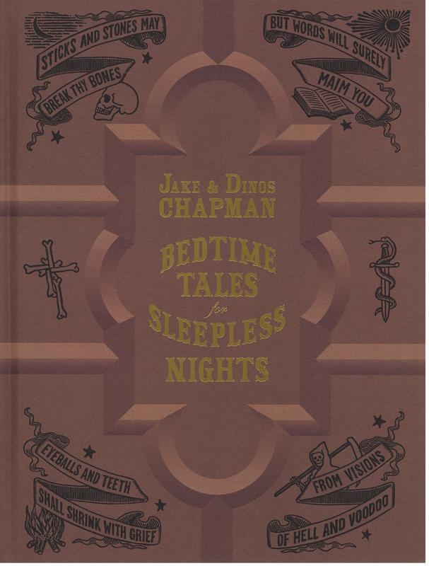 Bedtime tales for sleepless nights / Jake & Dinos Chapman cover