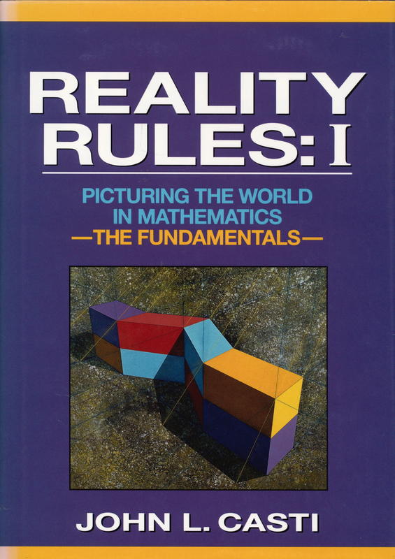 Reality rules I : picturing the world in mathematics : the fundamentals cover