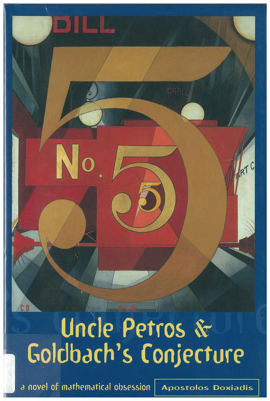 Uncle Petros and Goldbach's conjecture / Apostolos Doxiadis cover