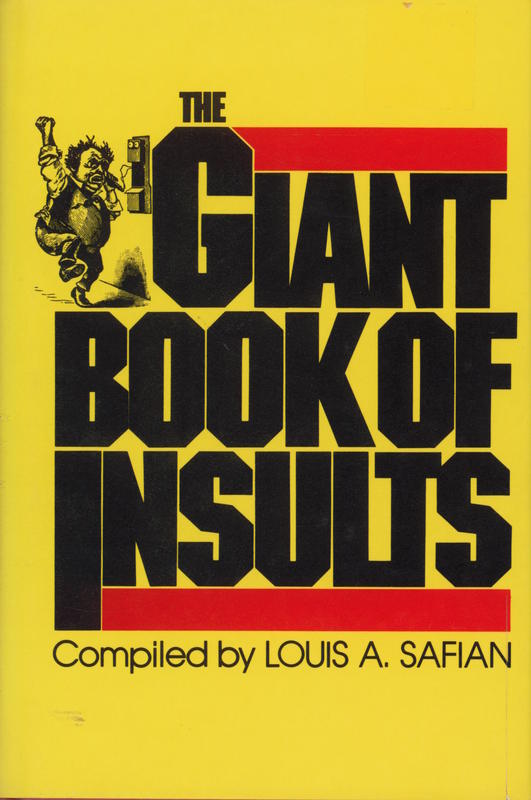 The giant book of insults : comprising 2000 insults for all occasions and 2000 more insults cover
