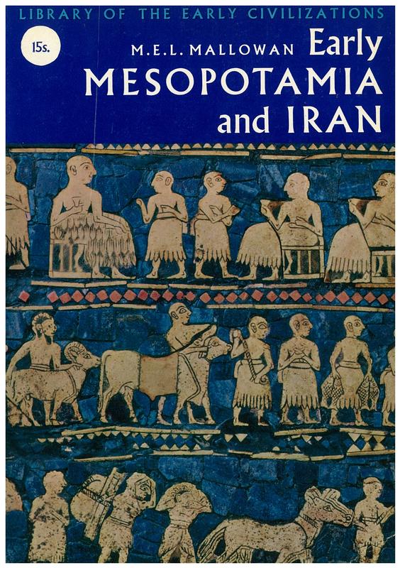 Early Mesopotamia and Iran / M.E.L. Mallowan cover