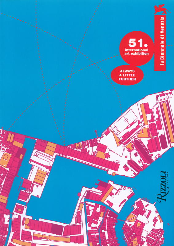 La biennale di Venezia : 51. international art exhibition : volume 2 always a little further cover