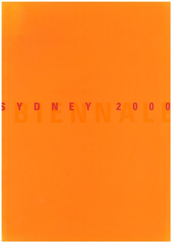 Biennale of Sydney 2000 : 12th Biennale of Sydney 26 May-30 July 2000 cover