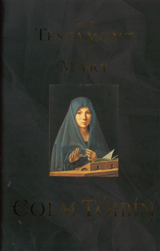 The testament of Mary / Colm Toibin cover