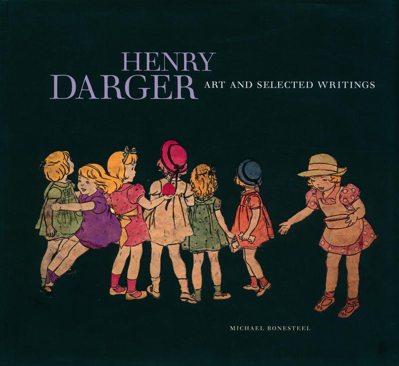 Henry Darger : art and selected writings cover