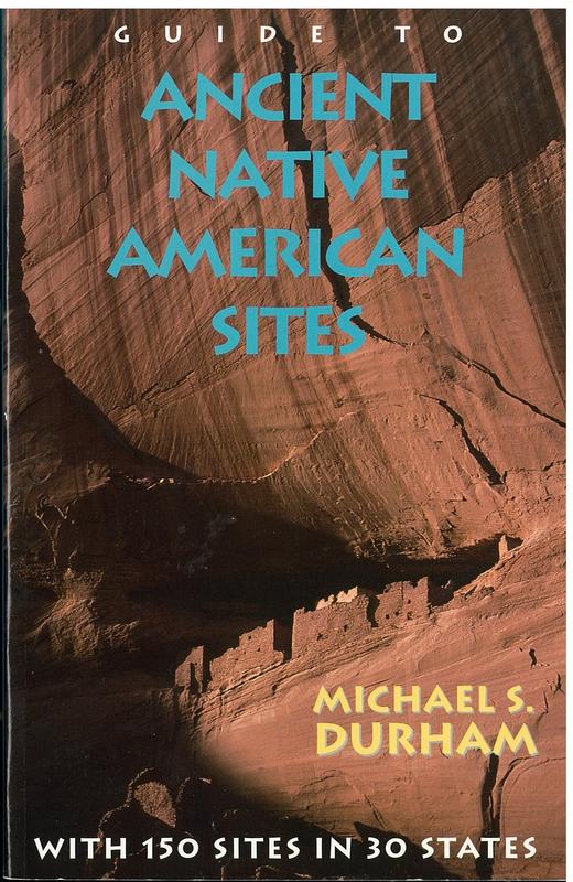 Guide to ancient Native American sites / Michael S. Durham cover