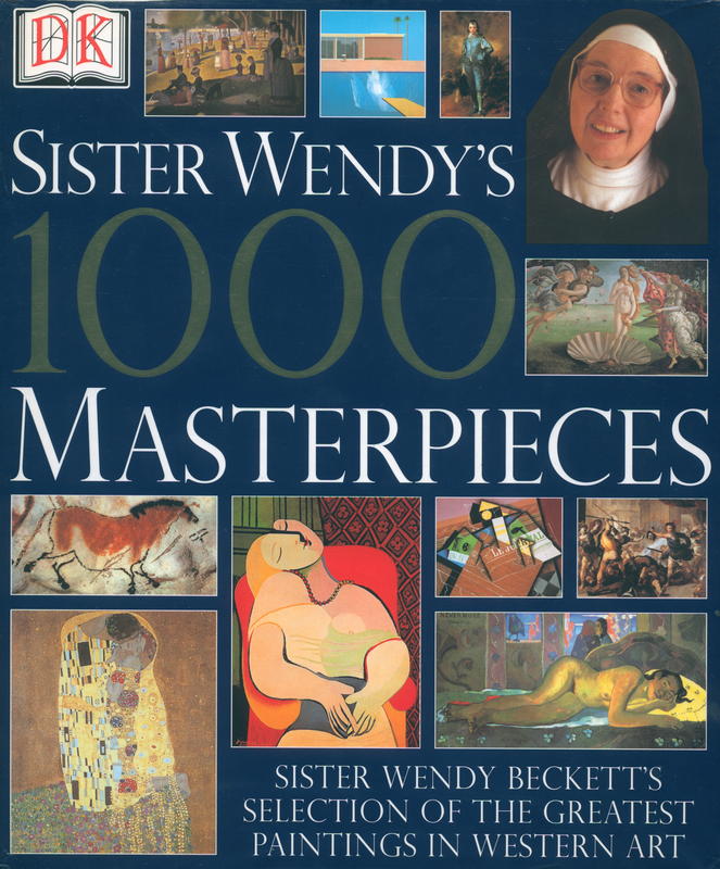 Sister Wendy's 1000 masterpieces cover