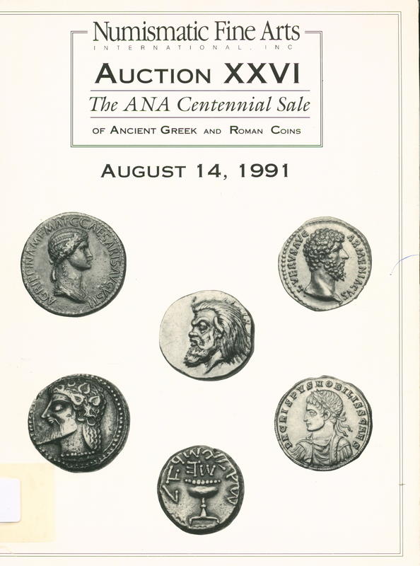 Auction XXVI : the ANA centennial sale of ancient Greek and Roman coins cover