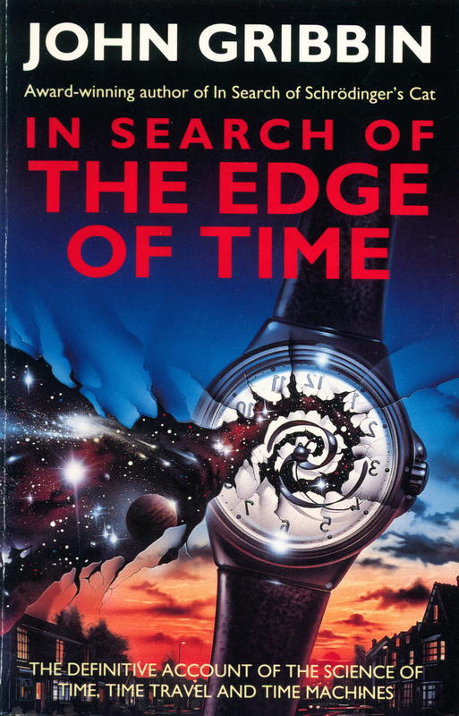 In search of the edge of time / John Gribben cover
