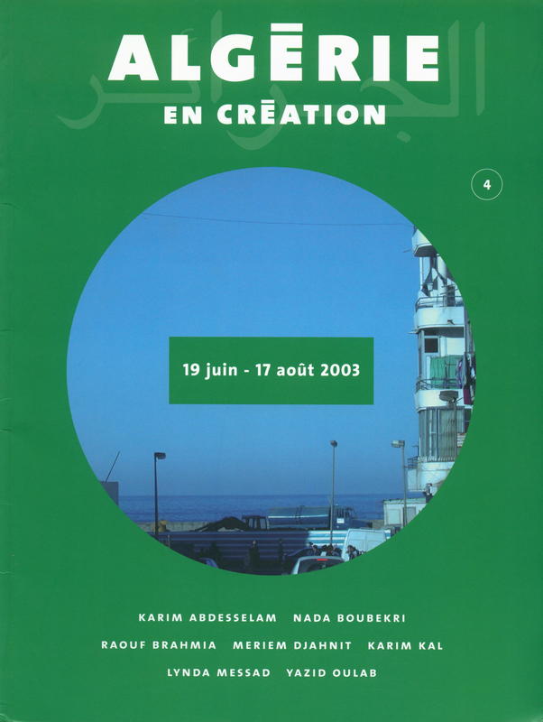 Algerie en creation : 19 juin - 17 aout 2003 cover
