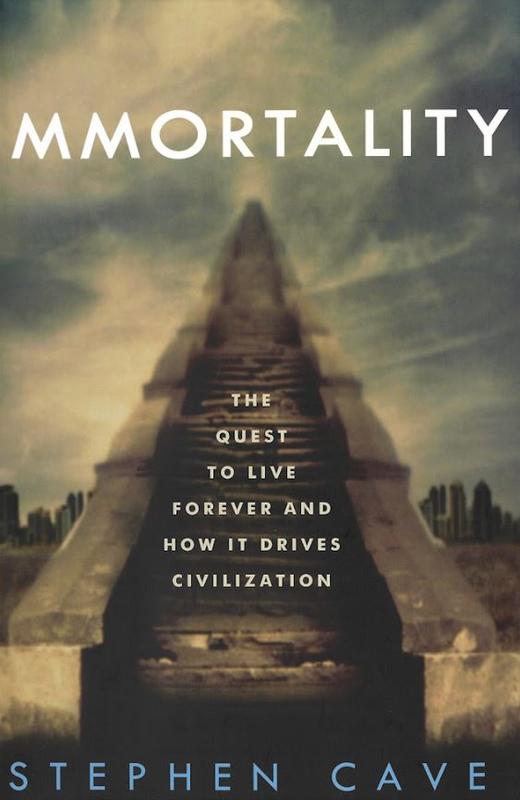 Immortality : the quest to live forever and how it drives civilization cover