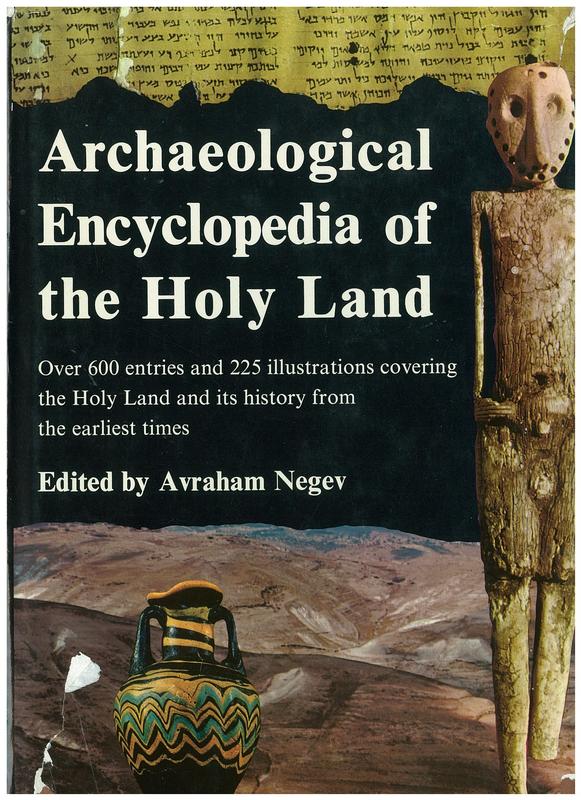 Archaeological encyclopedia of the Holy Land / Edited by Avraham Negev cover