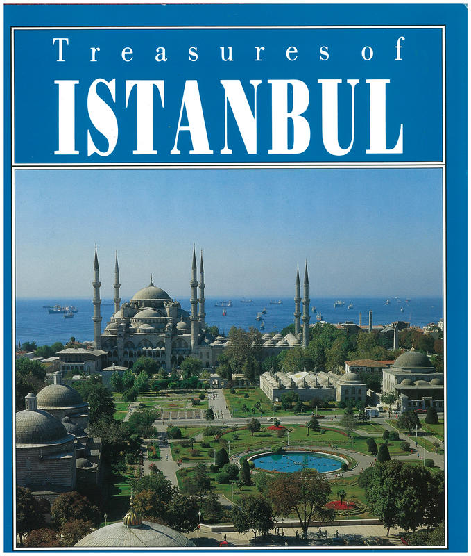 Treasures of Istanbul / archaeologist Ilhan Aksit cover