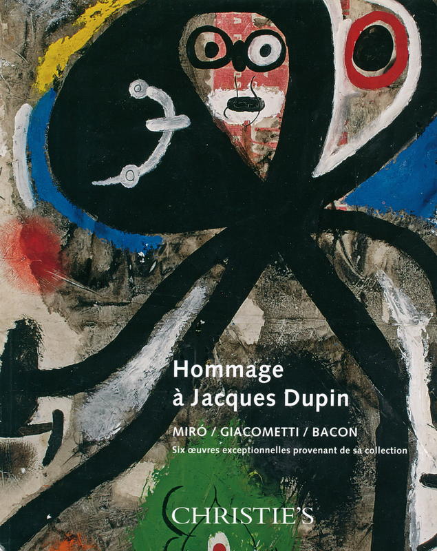 Hommage a Jacques Dupin : six ouvres exceptionnelles provenant de sa collection cover