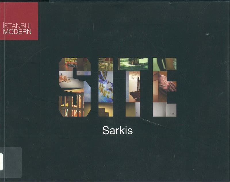 Site /​ Sarkis ; [editör Barış Tut] cover