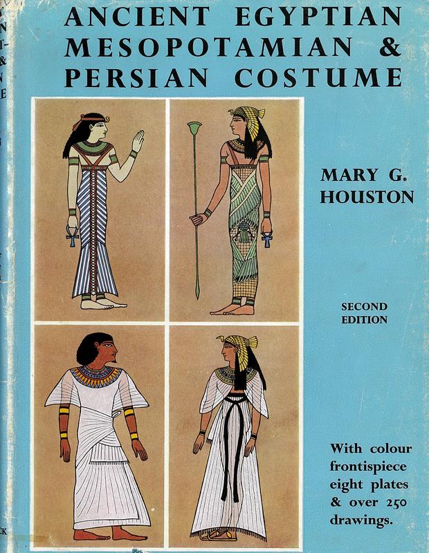 Ancient Egyptian, Mesopotamian & Persian costume and decoration / by Mary G. Houston cover