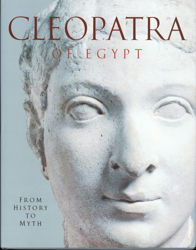 Cleopatra of Egypt : from history to myth cover