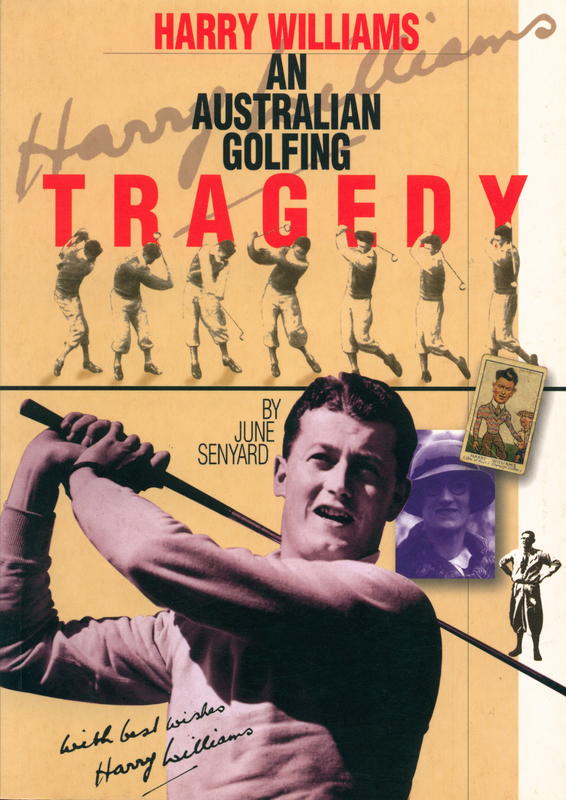 Harry Williams : an Australian golfing tragedy cover