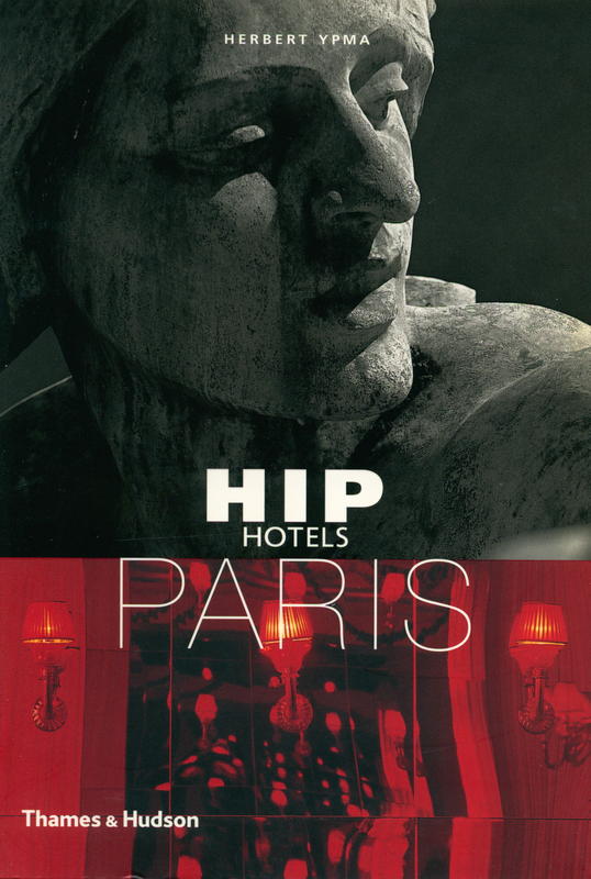 Hip hotels : Paris cover