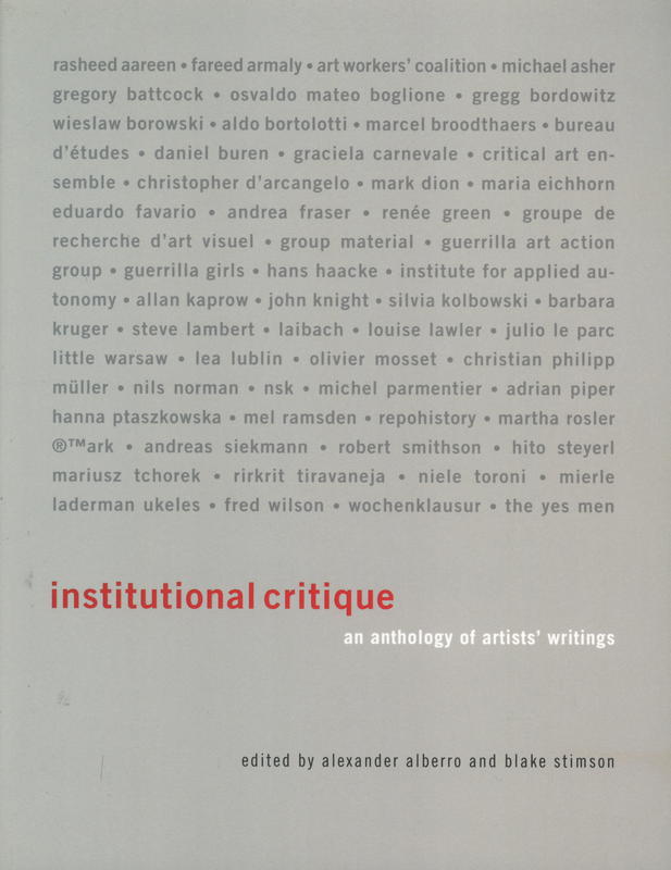 Institutional critique : an anthology of artists' writings cover