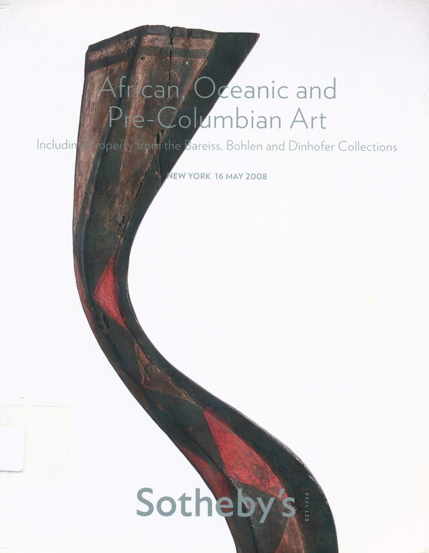 African, Oceanic and Pre-Columbian art : including property from the Bareiss, Bohlen and Dinhofer Collections : auction in New York, Friday 16 may 2008, 2:00 pm cover