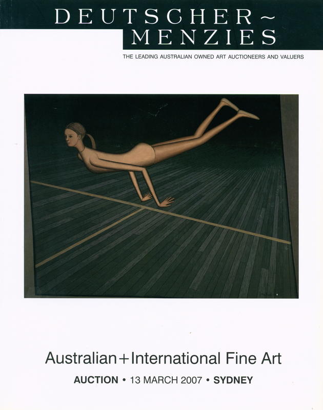 Australian and international fine art : auction, Tuesday 13 March [2007], 7:00 pm, Sydney / Deutscher-Menzies cover