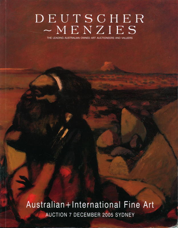Australian and international fine art : auction, Wednesday 7 December, 7:00 pm [2005] / Deutscher-Menzies cover