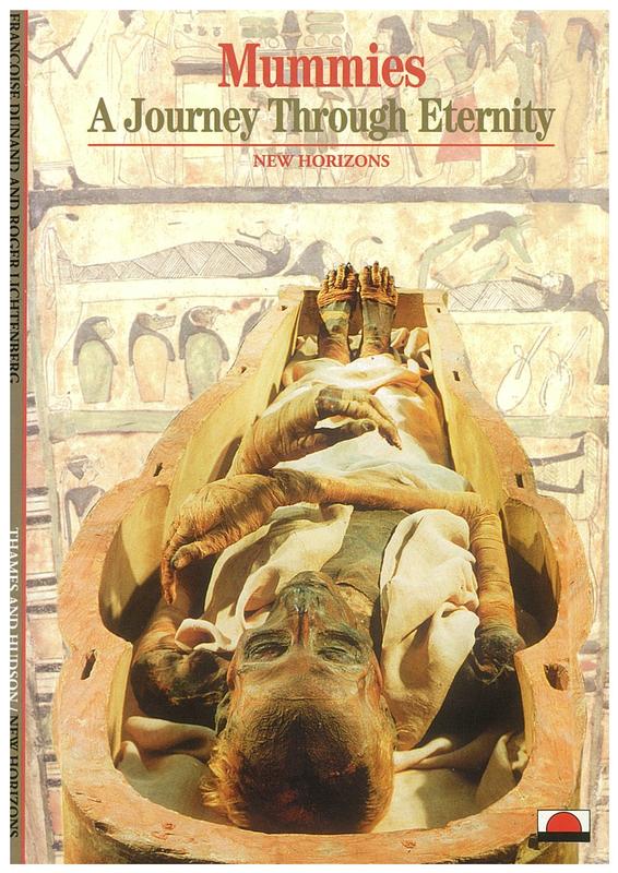 Mummies : a journey through eternity / Françoise Dunand and Roger Lichtenberg cover