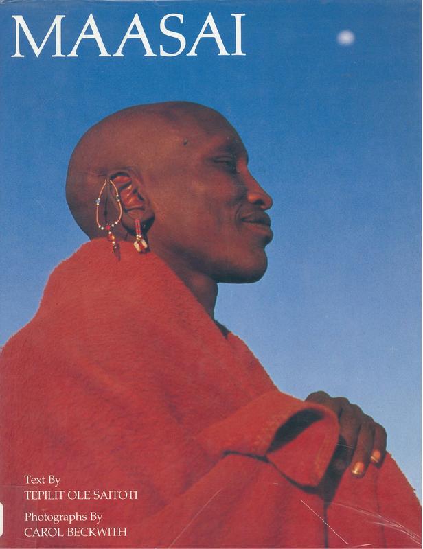 Maasai / Tepilit Saitoti and photographs by Carol Beckwith cover
