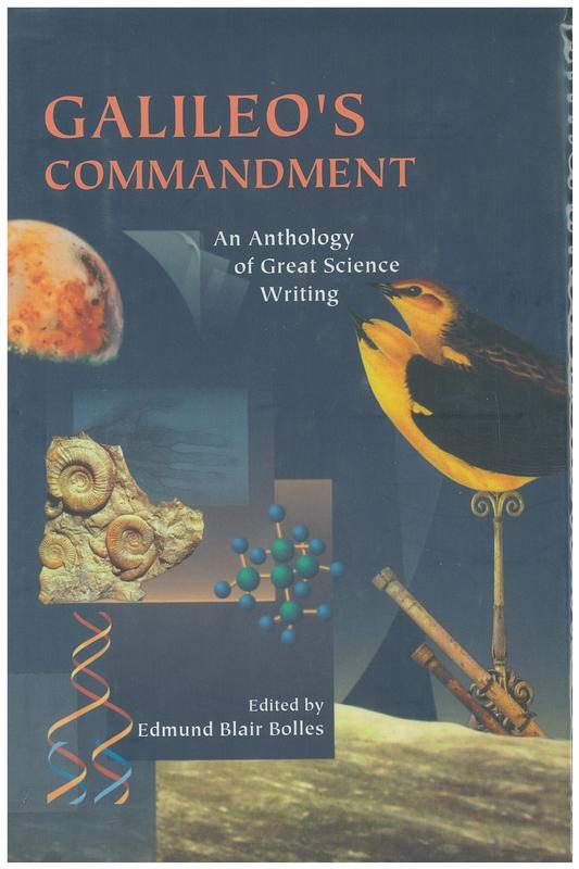 Galileo's commandment : an anthology of great science writing / edited by Edmund Blair Bolles cover