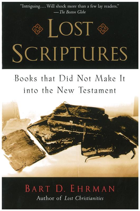 Lost scriptures : books that did not make it into the New Testament cover