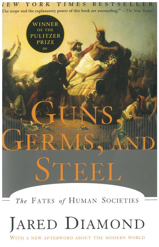 Guns, germs and steel : the fates of human societies / Jared Diamond cover